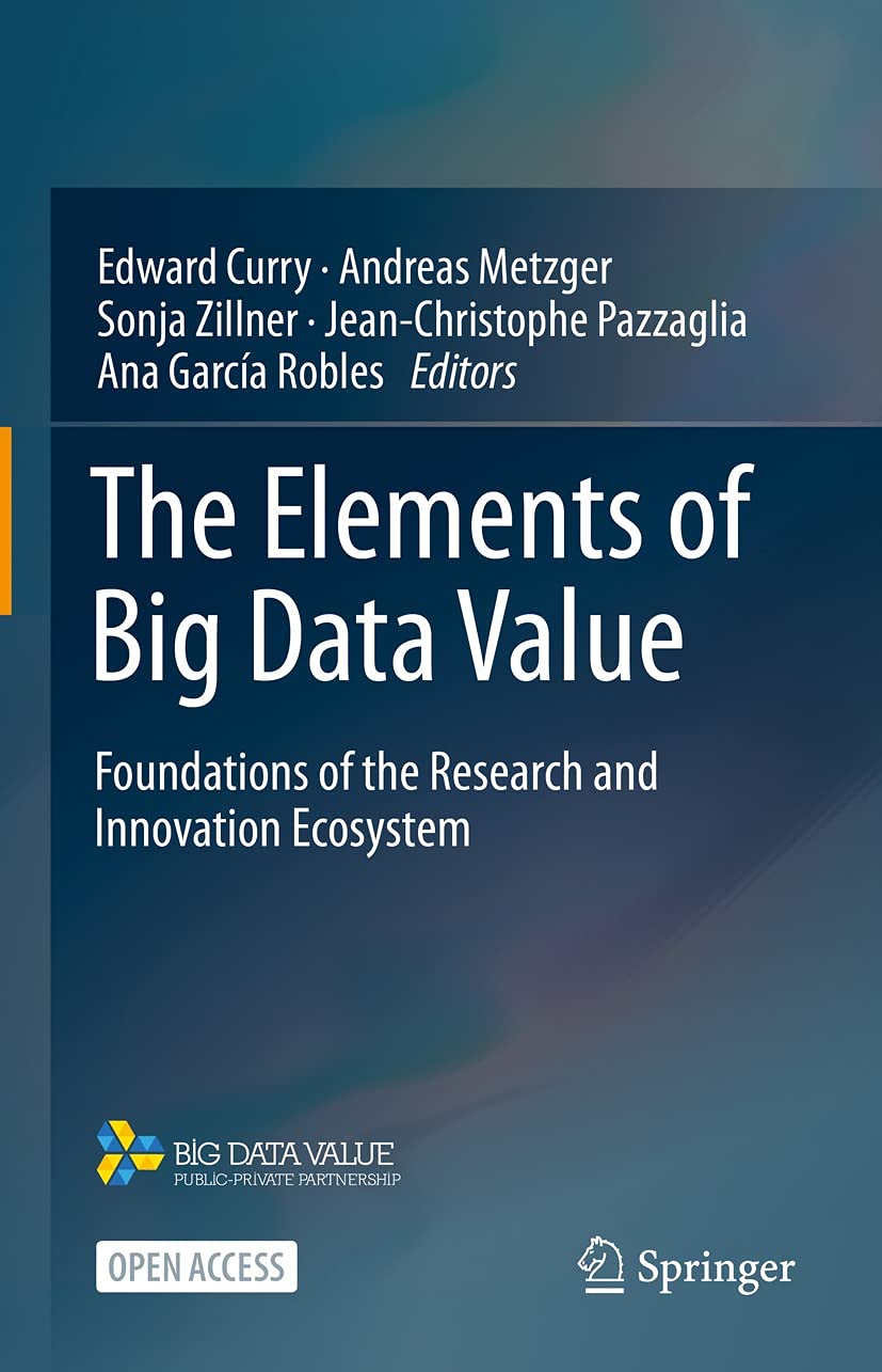capítulo por capítulo baixar The Elements of Big Data Value: Foundations of the Research and Innovation Ecosystem (English Edition)