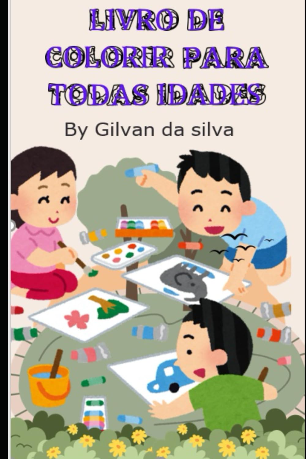Livro de colorir para todas idades (Portuguese Edition) baixar livro de graça