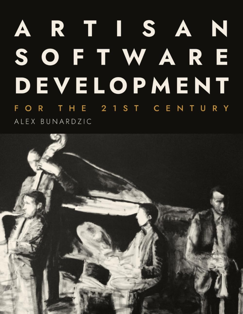 Artisan Software Development for the 21st Century baixar livro de graça