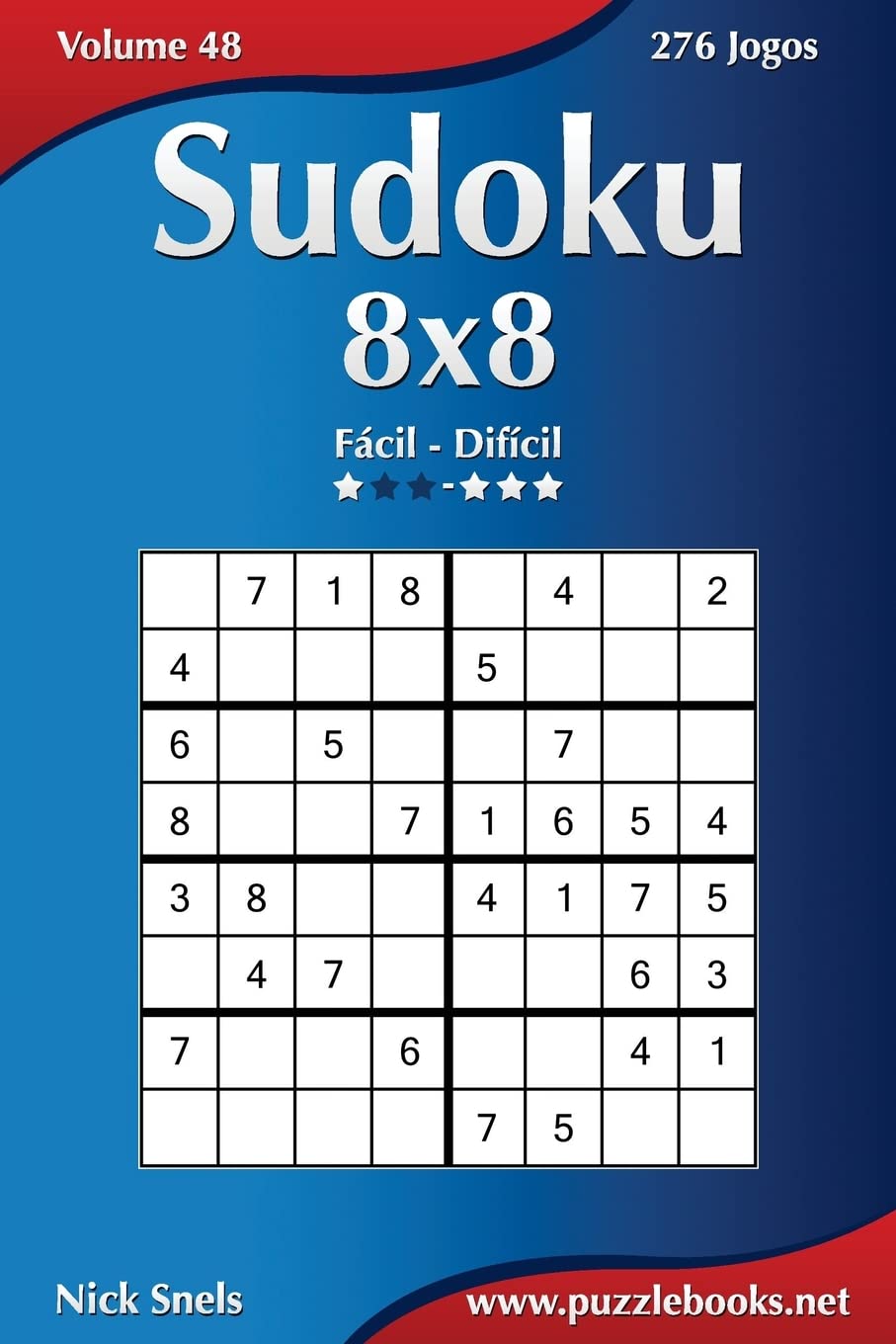 Sudoku 8x8 - Fácil ao Difícil - Volume 48 - 276 Jogos baixar livro de graça