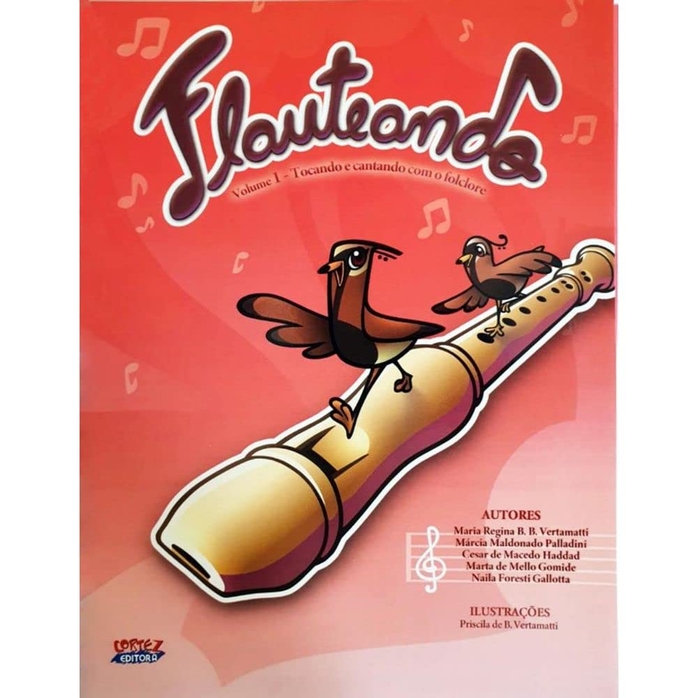 Flauteando - Volume I: Tocando e cantando com o folclore baixar livro de graça