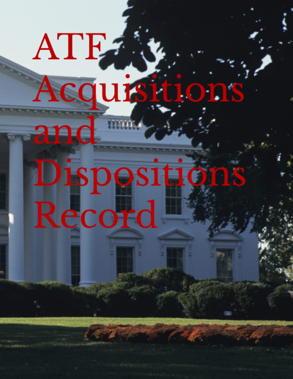 ler totalmente ATF Acquisitions and Dispositions Record: 2023 Edition