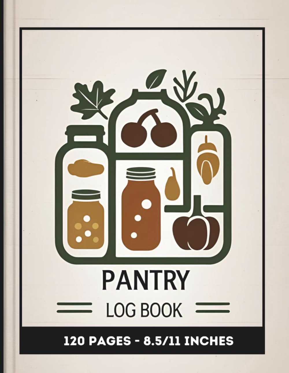 Pantry Log Book: Simple Food Storage Tracker to Manage Groceries, Track Expiration Dates, and Reduce Waste baixar o livro de graça