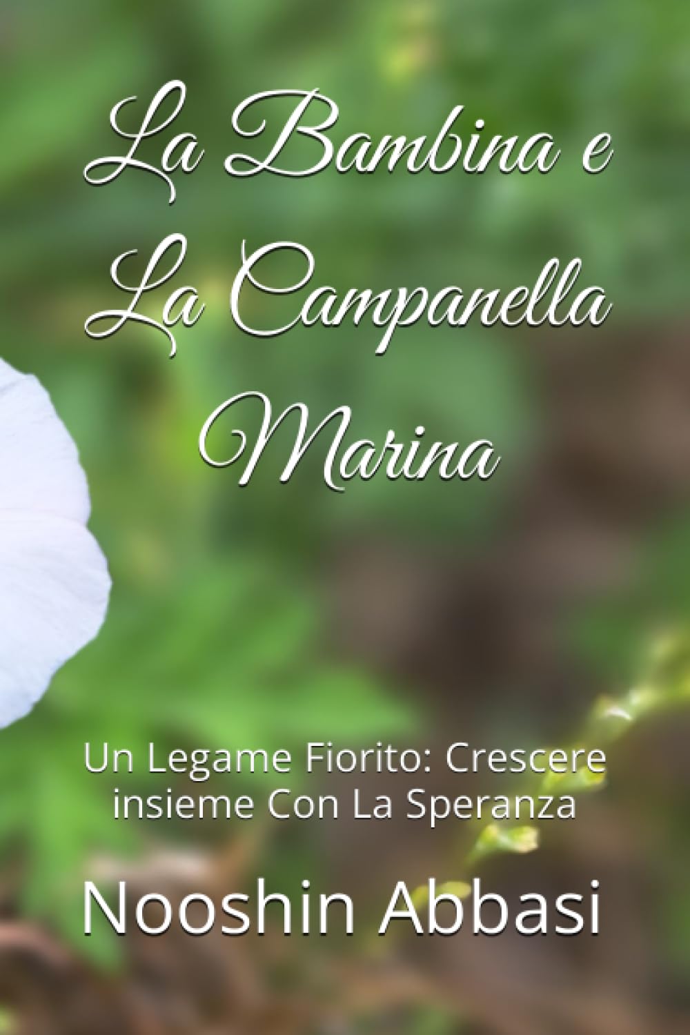 capítulo por capítulo baixar La Bambina e La Campanella Marina: Un Legame Fiorito: Crescere insieme Con La Speranza