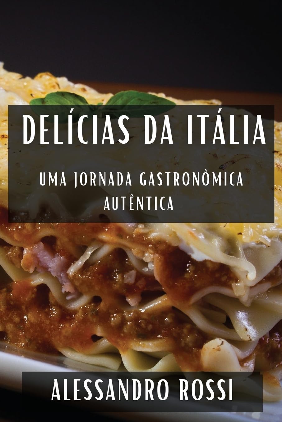 ler totalmente Delícias da Itália: Uma Jornada Gastronômica Autêntica
