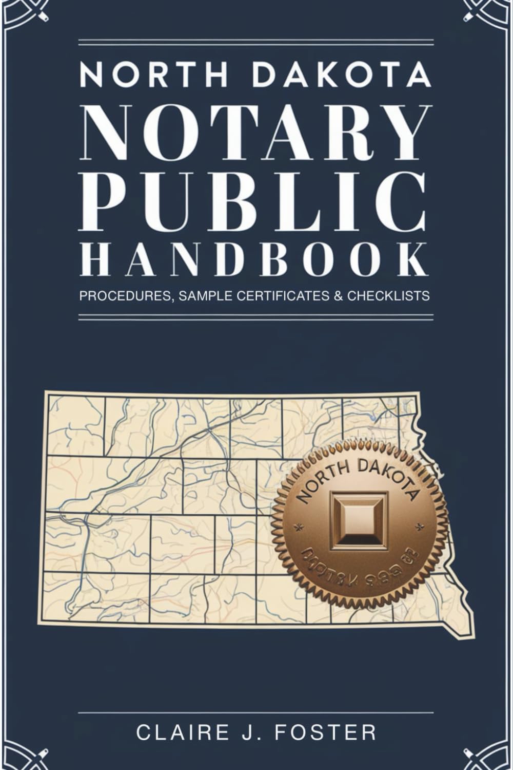 ler totalmente North Dakota Notary Public Handbook: Procedures, Sample Certificates & Checklists - 2026 Edition