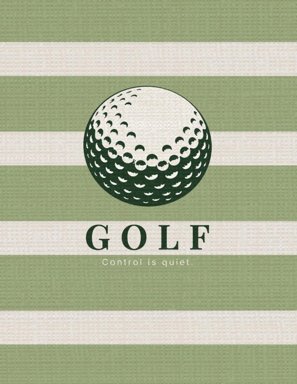 GOLF · Control is quiet.: A modern golf coffee table book for golfers, notes, reflections & personal records. baixar o livro de graça