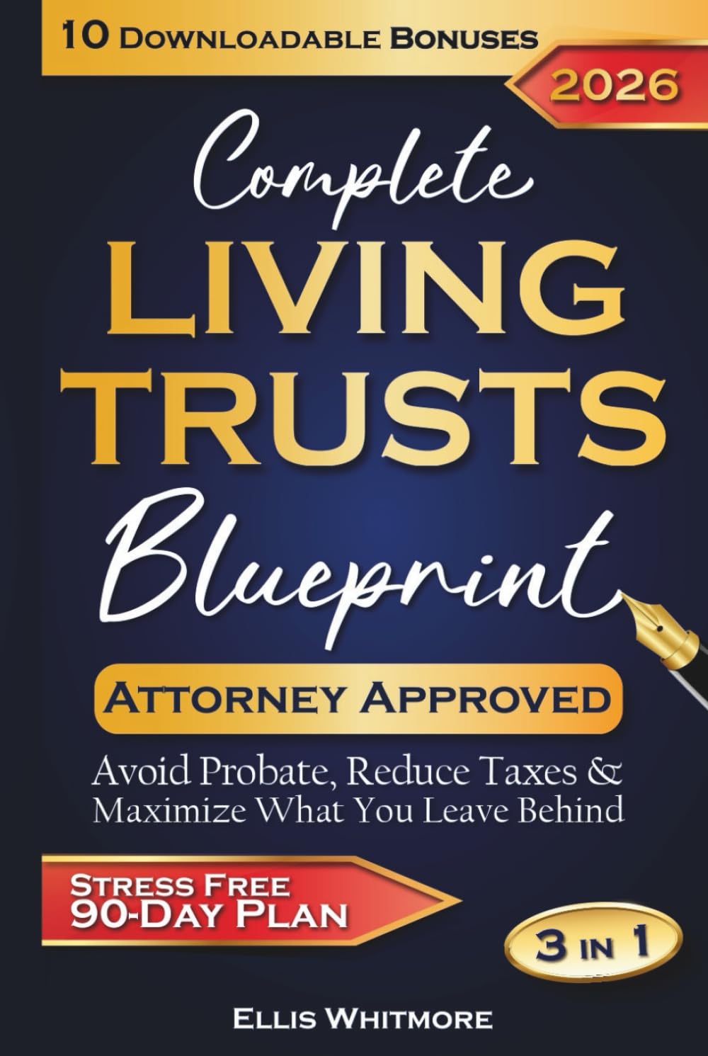 Complete Living Trusts Blueprint: Stress-Free 90-Day Plan Avoid Probate, Reduce Taxes, & Maximize What You Leave Behind baixar livro de graça
