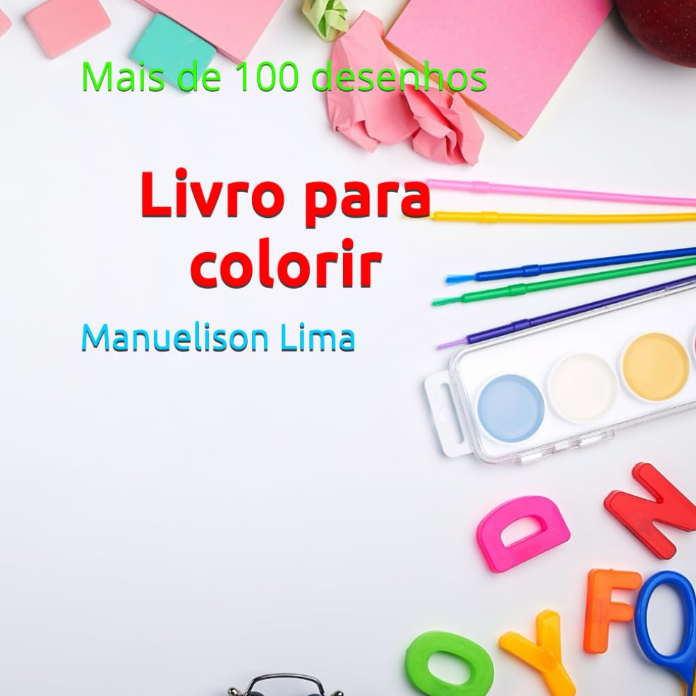 Livro para colorir: mais de 100 desenhos (Mundo em Cores) (Portuguese Edition) baixar livro de graça