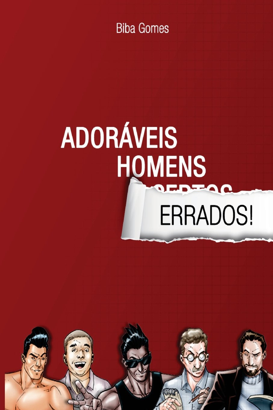 ler totalmente Adoráveis Homens Errados