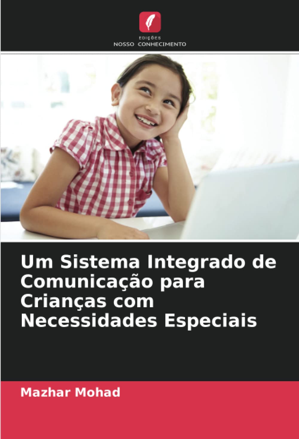 ler totalmente Um Sistema Integrado de Comunicação para Crianças com Necessidades Especiais
