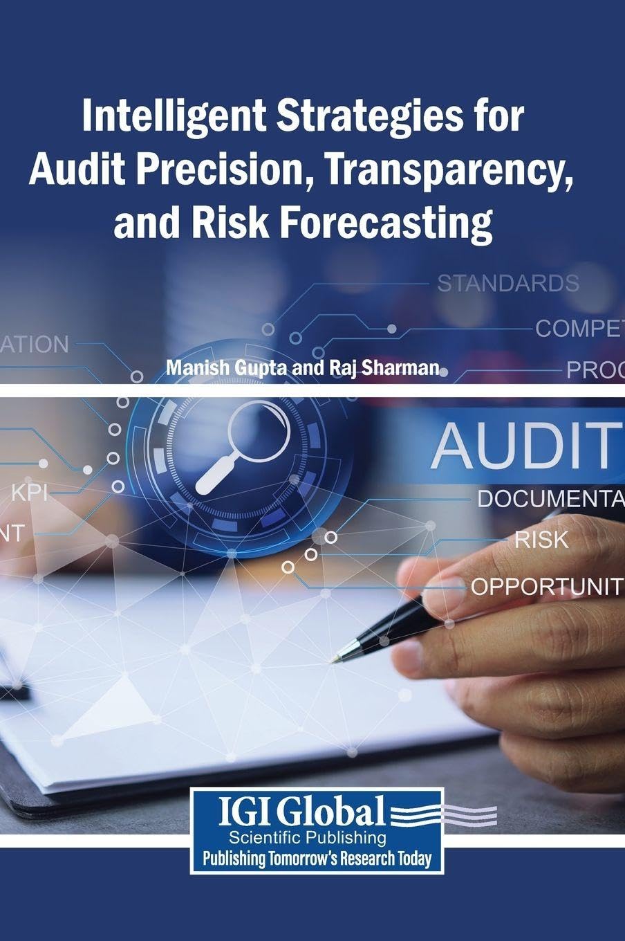 Intelligent Strategies for Audit Precision, Transparency, and Risk Forecasting