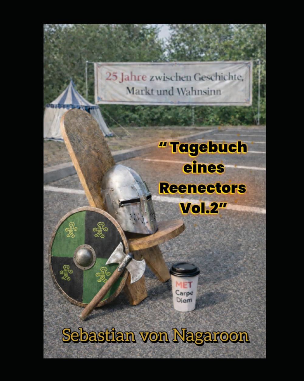 ler totalmente Tagebuch eines Reenectors: 25 Jahre zwischen Geschichte, Markt und Wahnsinn (German Edition)