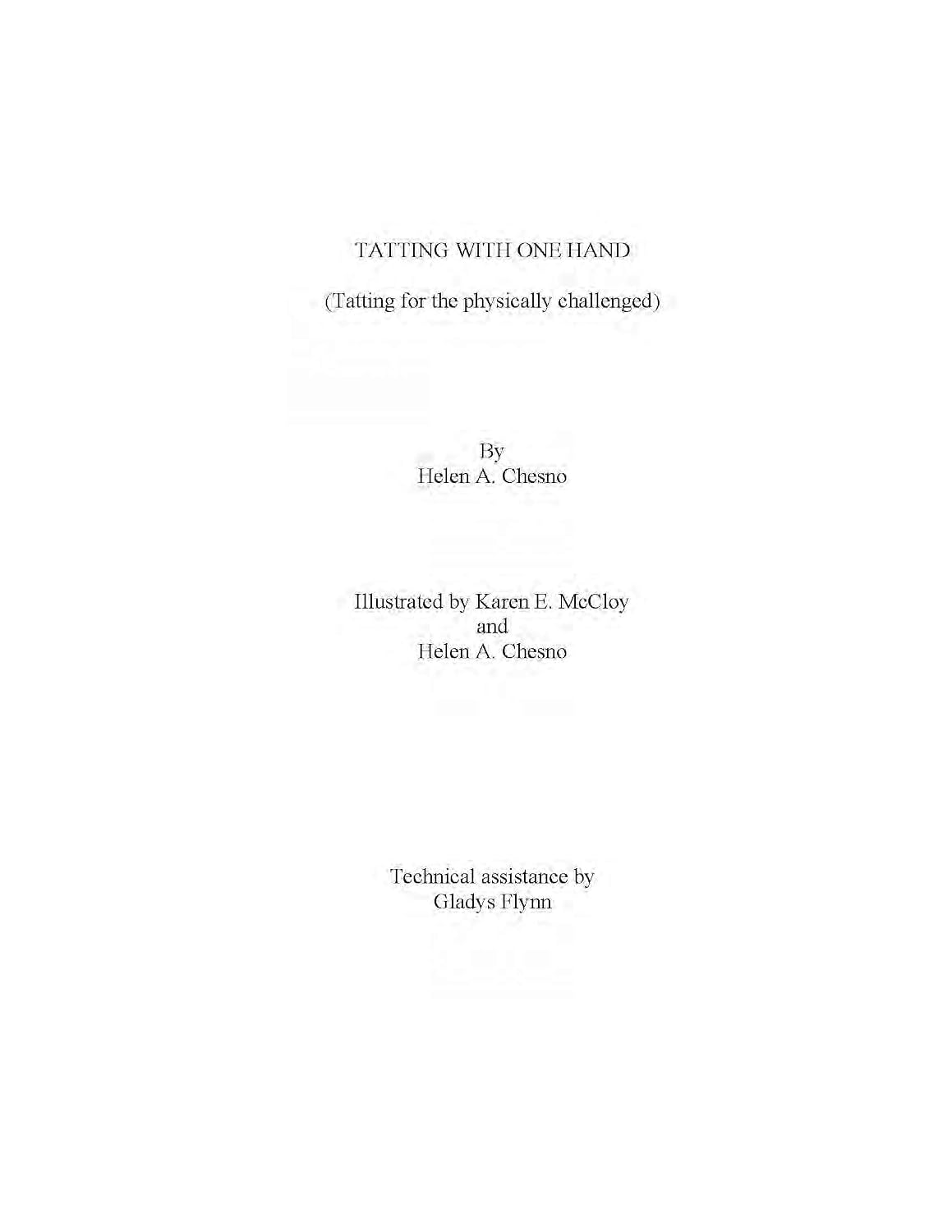 TATTING WITH ONE HAND: Tatting for the physically handicapped (Tatting Made Simple Book 5) (English Edition) baixar livro de graça