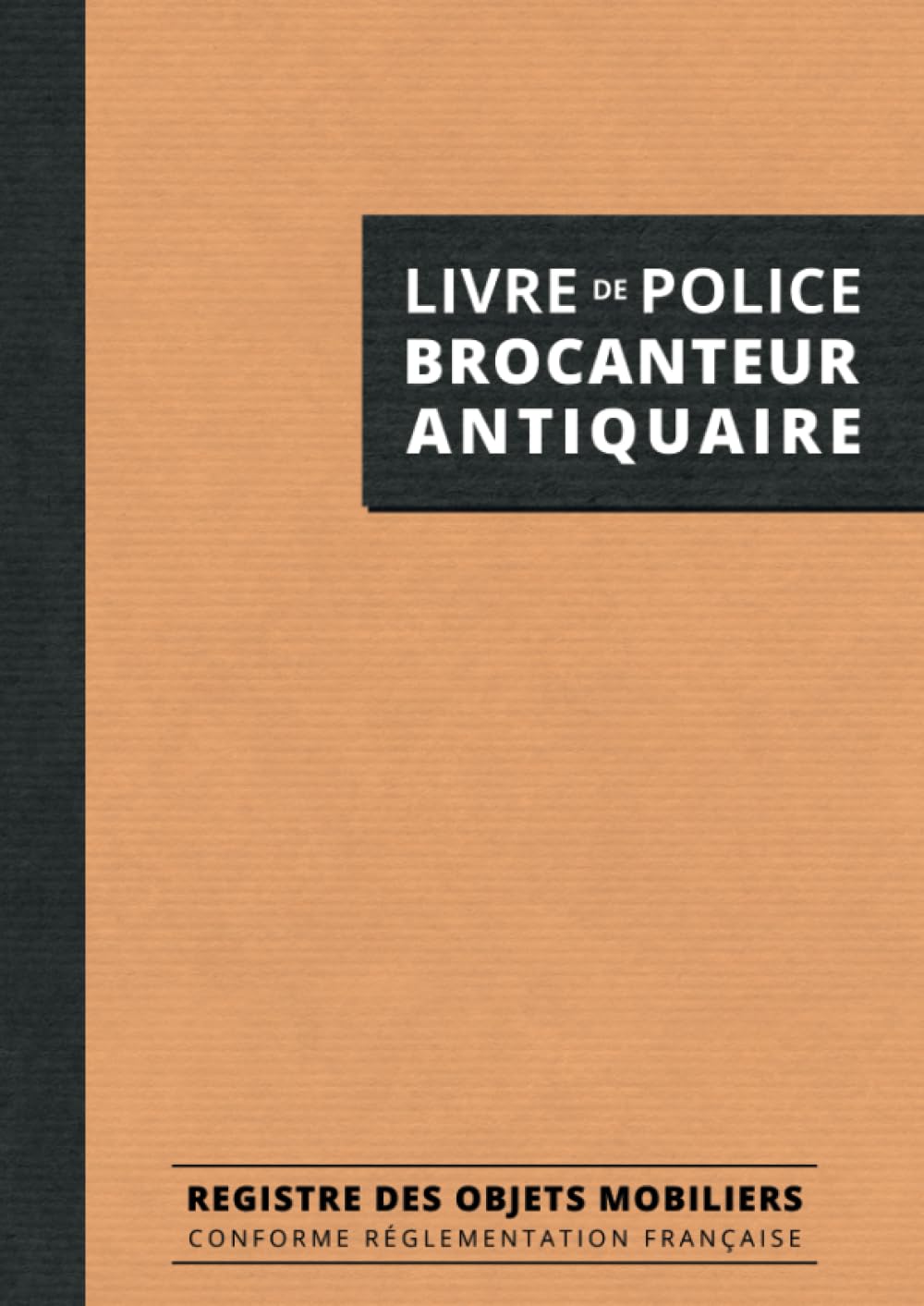 Livre de Police Brocanteur Antiquaire: Registre des Objets Mobiliers 120 Pages pour Brocante, Friperie, Dépôt Vente, Vide Grenier - Grand Format A4 (French Edition) baixar livro de graça