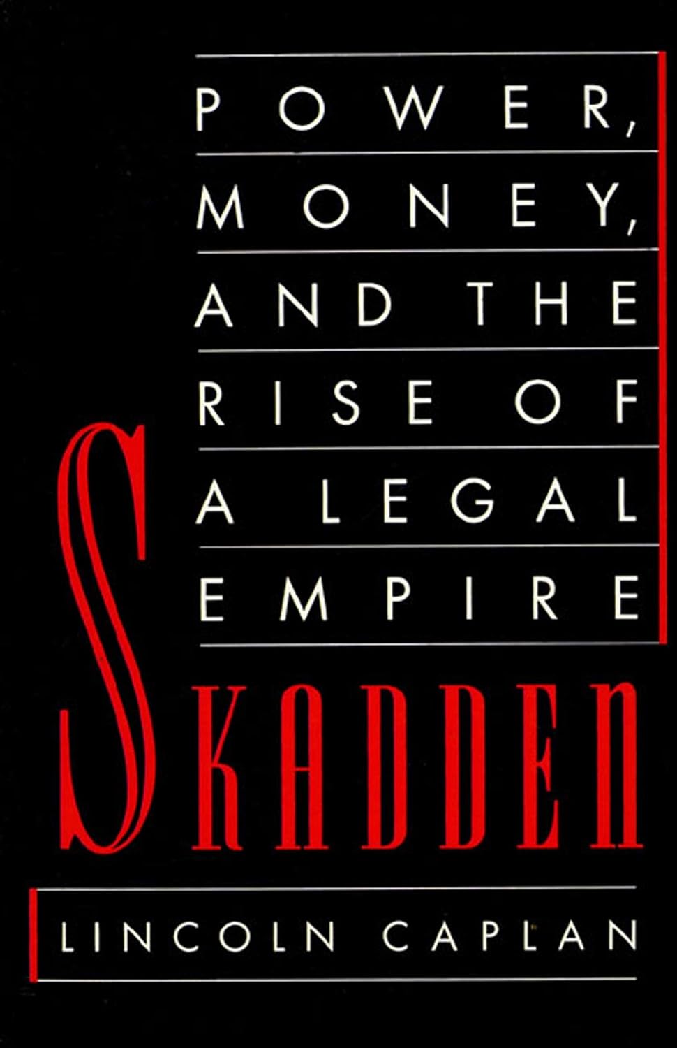 capítulo por capítulo baixar Skadden: Power, Money, and the Rise of a Legal Empire