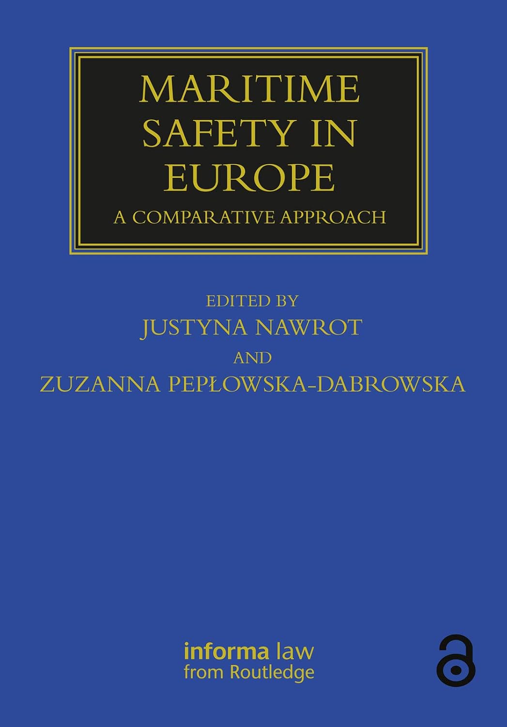 ler totalmente Maritime Safety in Europe: A Comparative Approach (Maritime and Transport Law Library) (English Edition)