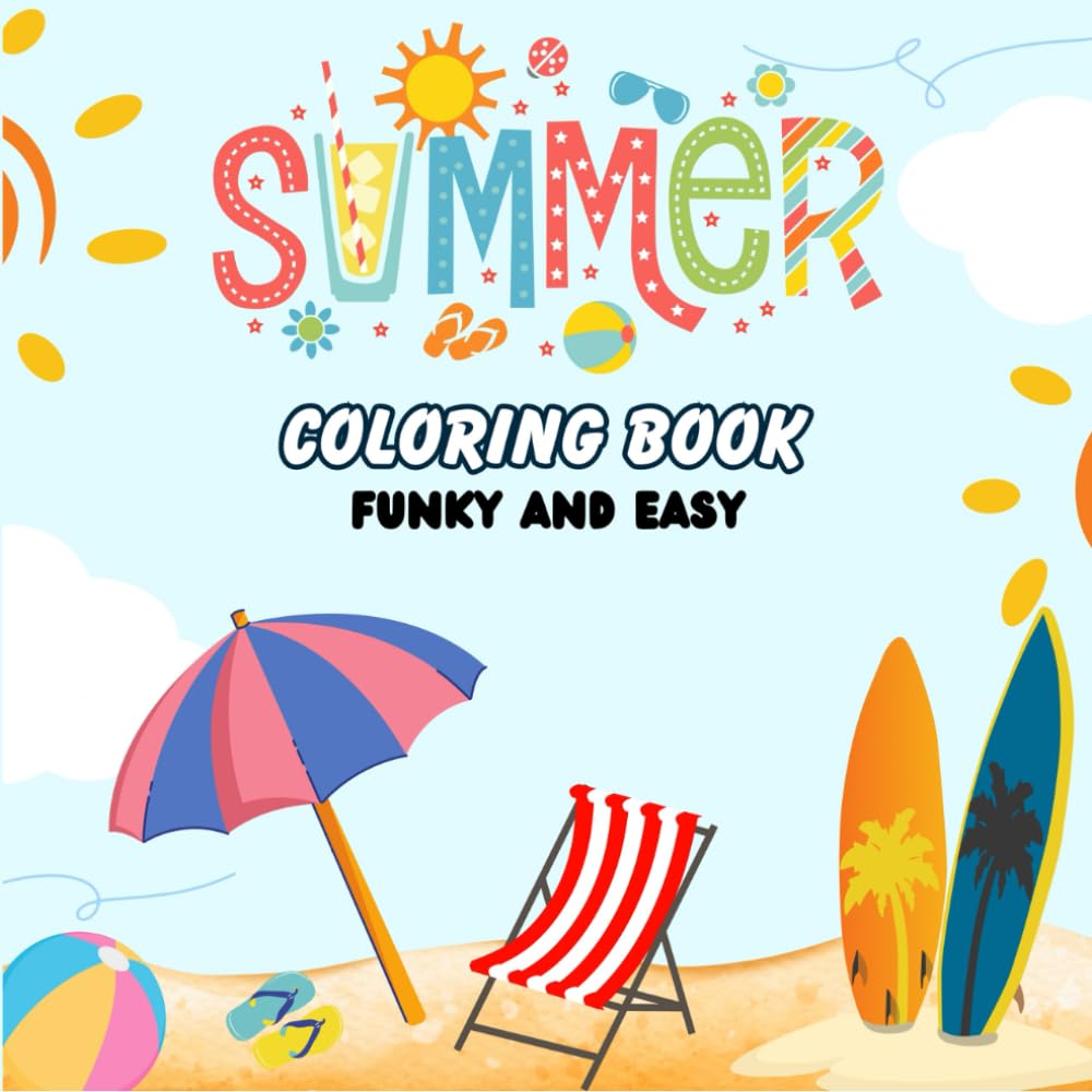 Summer: Coloring Book Funky and Easy: Designs for Adults and Teens baixar o livro de graça
