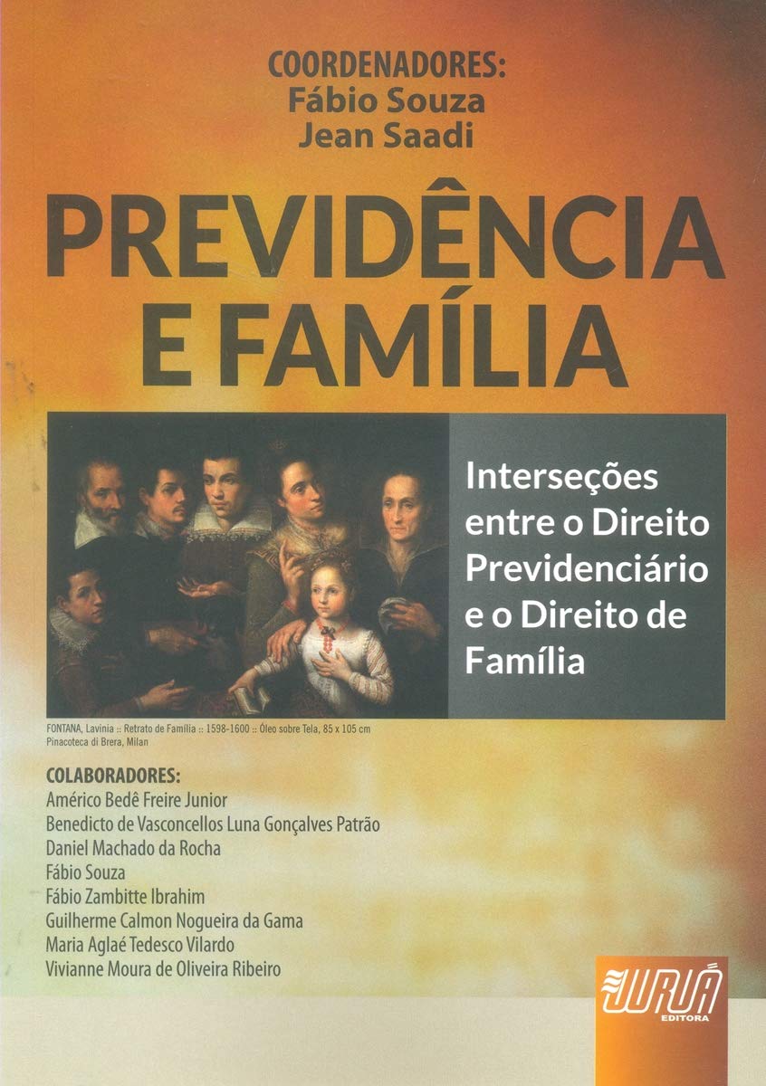 ler totalmente Previdência e Família: Interseções entre o Direito Previdenciário e o Direito de Família