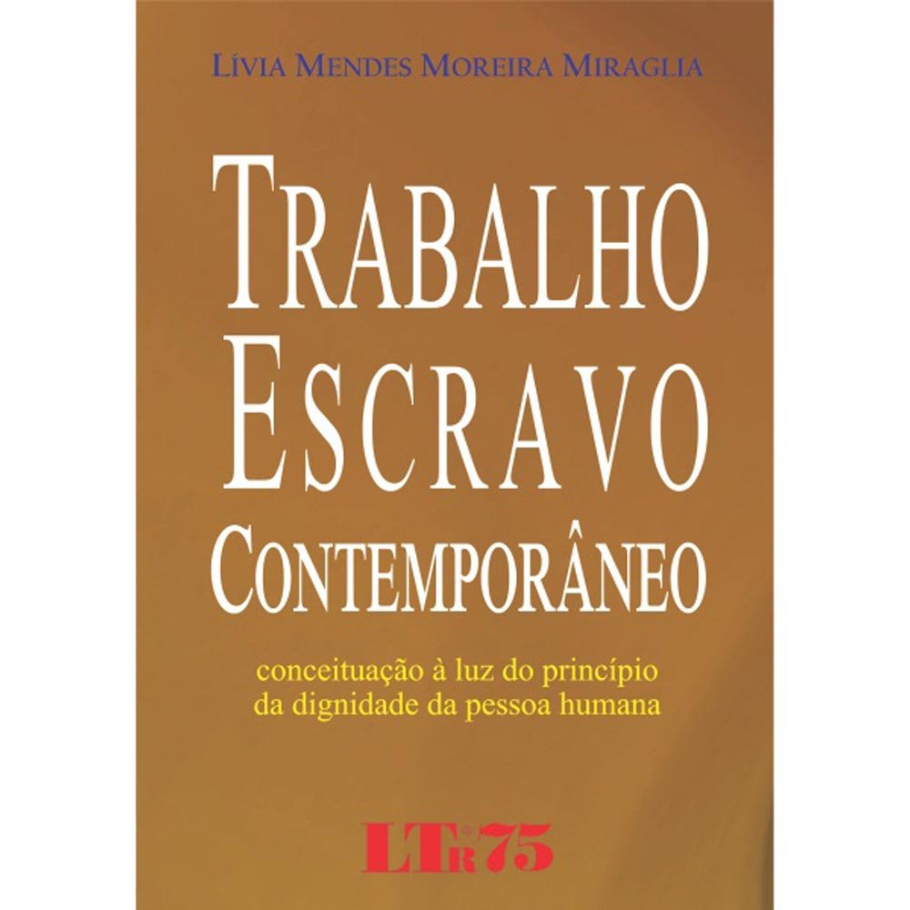 Trabalho Escravo Contemporâneo baixar o livro de graça