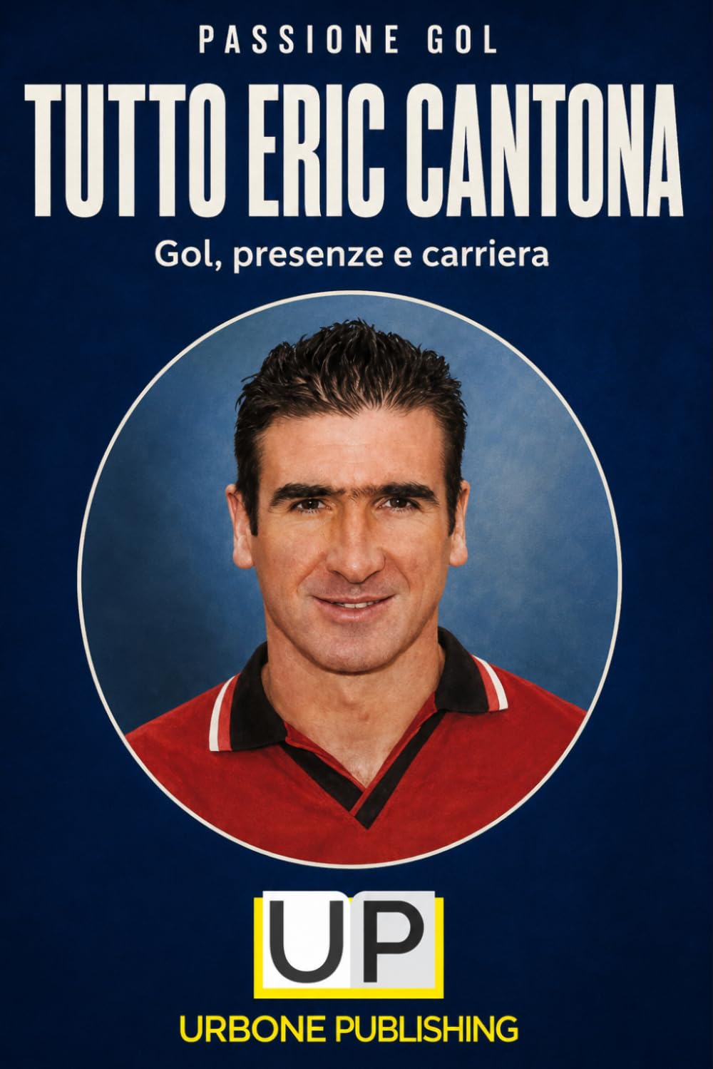 Tutto Eric Cantona (Italian Edition) baixar o livro de graça