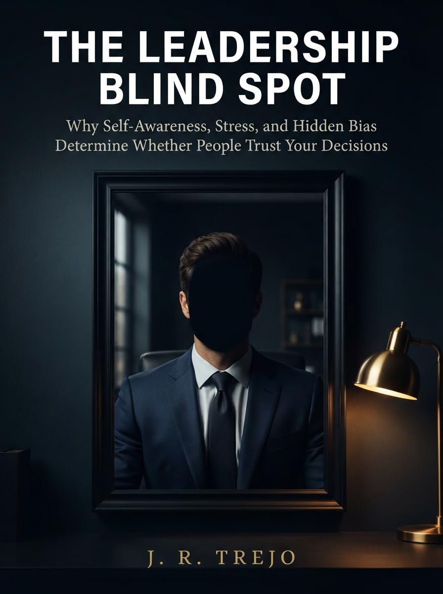 The Leadership Blind Spot: Why self-awareness, stress, and hidden bias determine whether people trust your decisions (English Edition) baixar o livro de graça