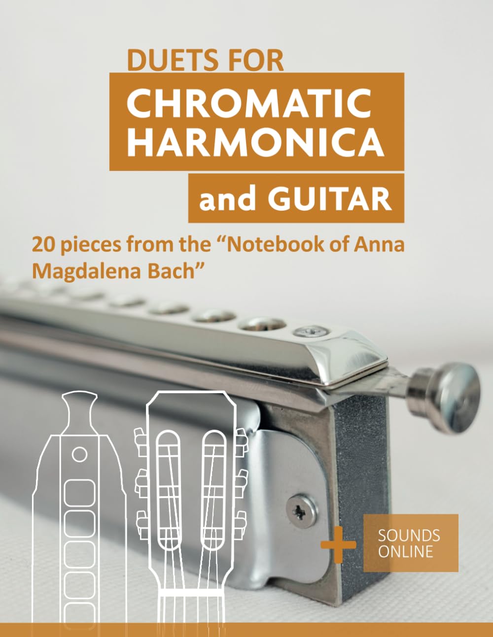 ler totalmente Duets for Chromatic Harmonica and Guitar - 20 pieces from the "Notebook of Anna Magdalena Bach": + Sounds online (Songbooks for the Chromatic Harmonica)