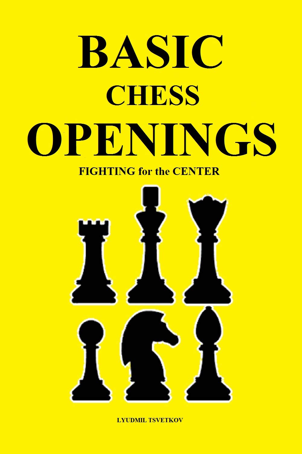 ler totalmente Basic Chess Openings: Fighting for the Center (English Edition)