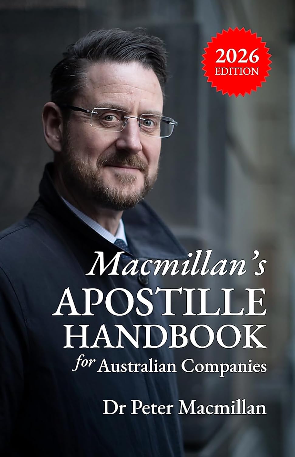 ler totalmente Macmillan's Apostille Handbook for Australian Companies: 2026 Edition