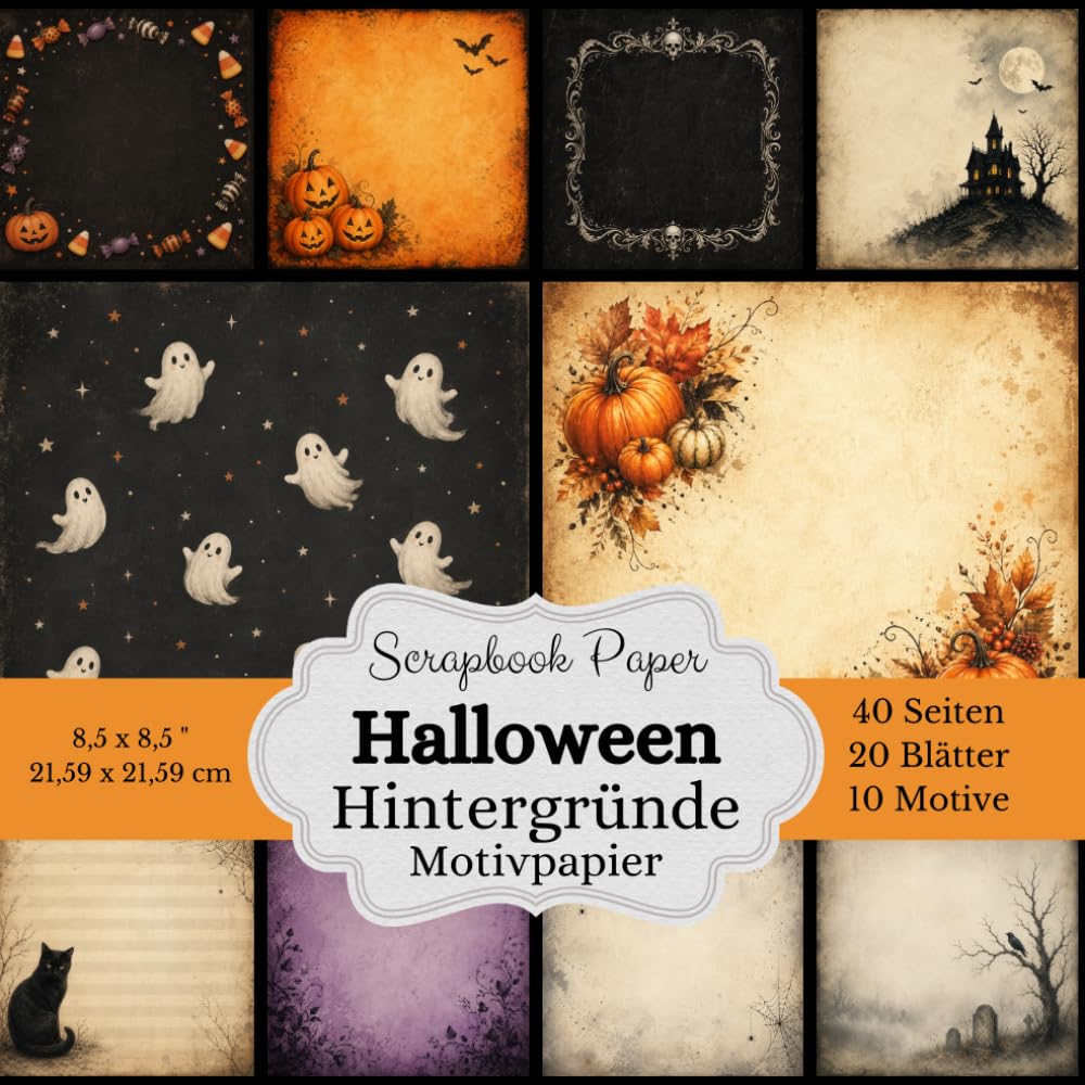 Halloween Hintergründe: Dekoratives Motivpapier für kreative Projekte: Scrapbook Papier Kollektion – 20 Motivblätter zum Basteln, Gestalten und... Grusel-Designs, Bastelpapier (German Edition) baixar o livro de graça