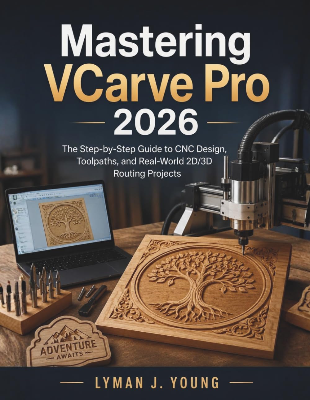 ler totalmente Mastering VCarve Pro 2026: The Step-by-Step Guide to CNC Design, Toolpaths, and Real-World 2D/3D Routing Projects: 11
