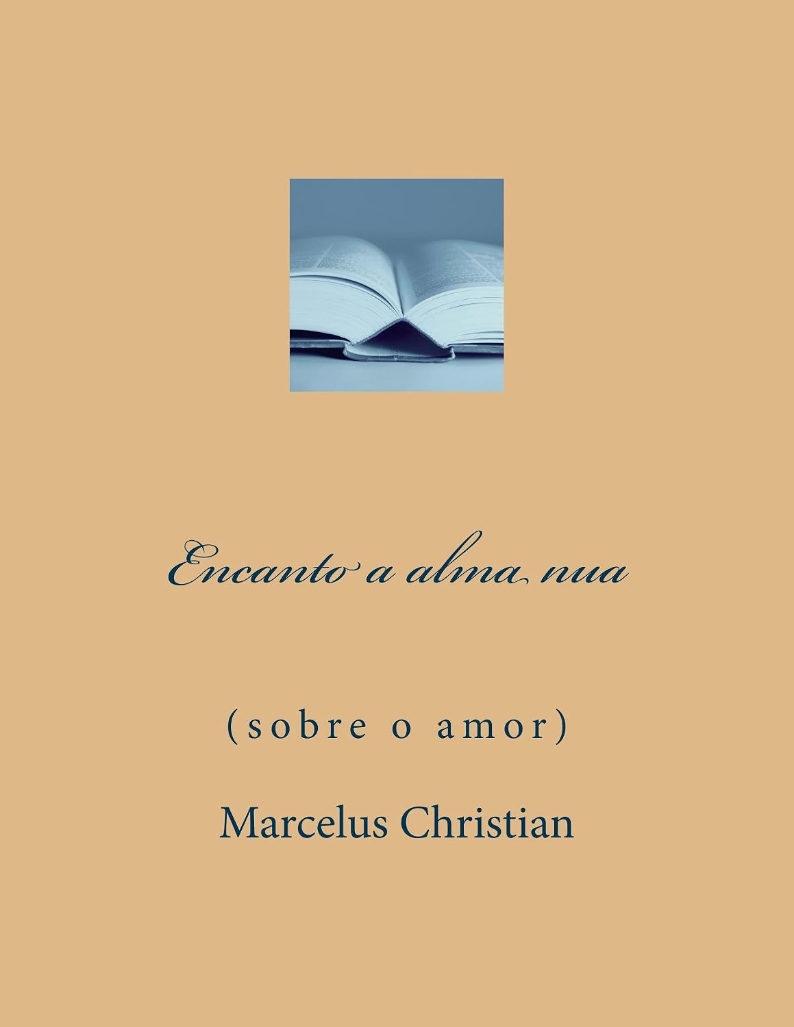 capítulo por capítulo baixar Encanto a alma nua: Sobre o amor