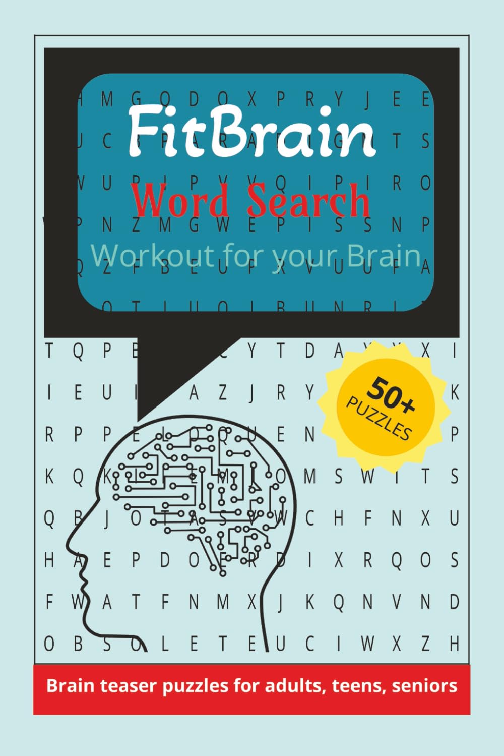 FitBrain Word Search Puzzle Book: Word Searches with Easy to Read Print featuring brain boosters, spelling bee worthy, complex words and More | 6x9... Birthdays, Love Ones, Special Occasions baixar livro de graça