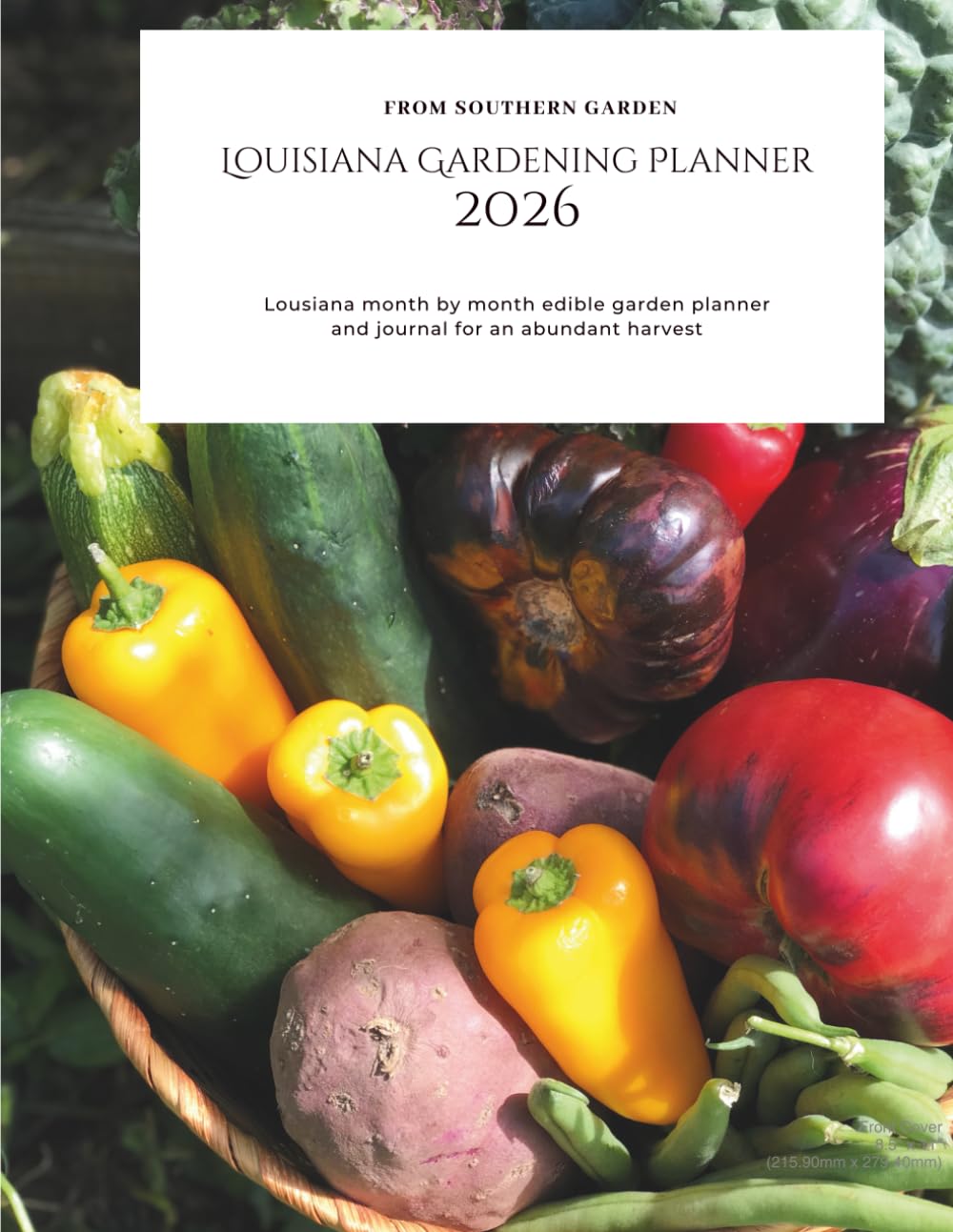 ler totalmente Louisiana Gardening Planner 2026: Louisiana month by month edible garden planner: and journal for an abundant harvest
