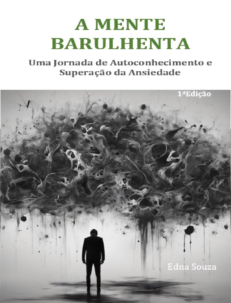 A MENTE BARULHENTA: Uma Jornada de Autoconhecimento e Superação da Ansiedade baixar livro de graça