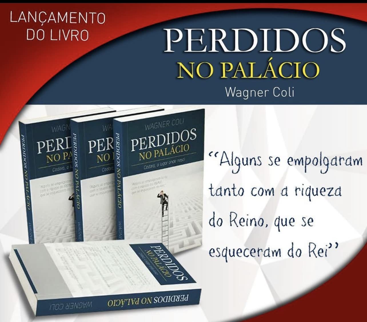 PERDIDOS NO PALÁCIO: “Alguns se empolgaram tanto com a riqueza do reino que se esqueceram do Rei” baixar o livro de graça