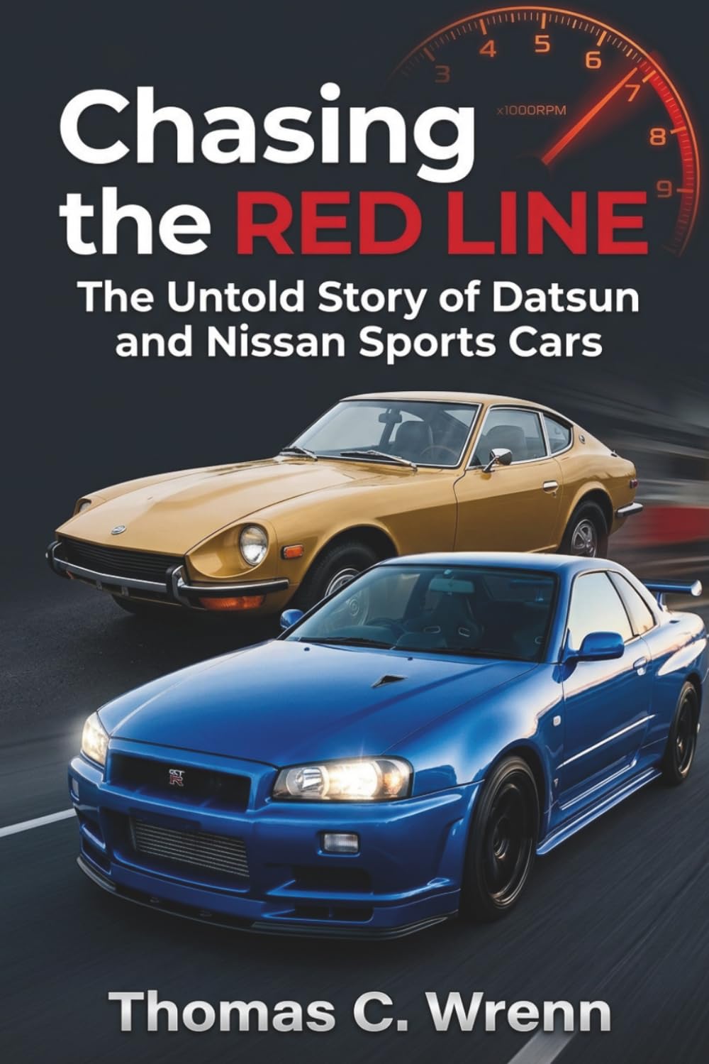Chasing the Red Line: The Untold Story of Datsun and Nissan Sports Cars baixar livro de graça