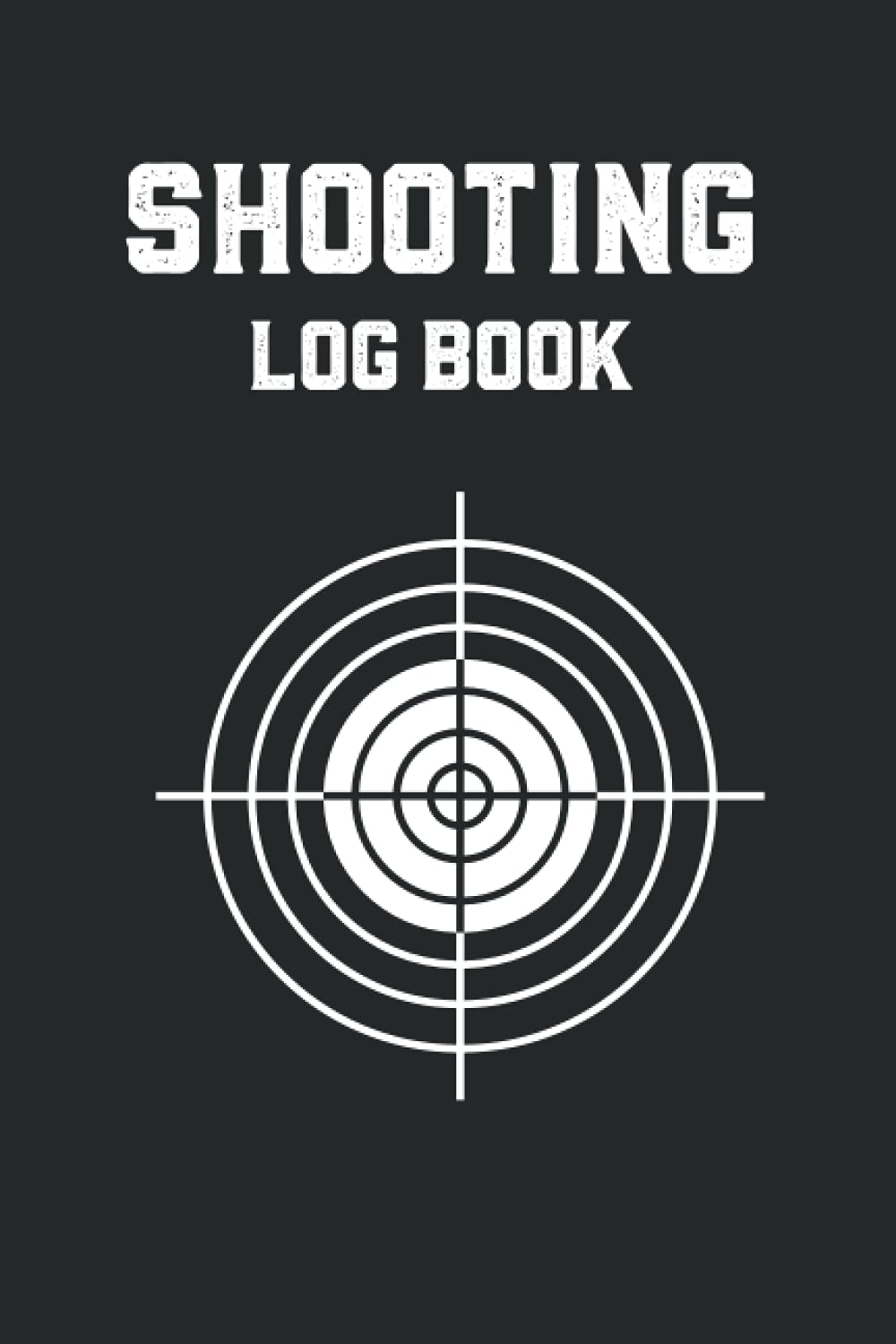 capítulo por capítulo baixar Shooting Log book: Record Target Shooting Data, Shooting Log, Handloading Logbook, Shooting log book for beginners & professionals | 6"x9"