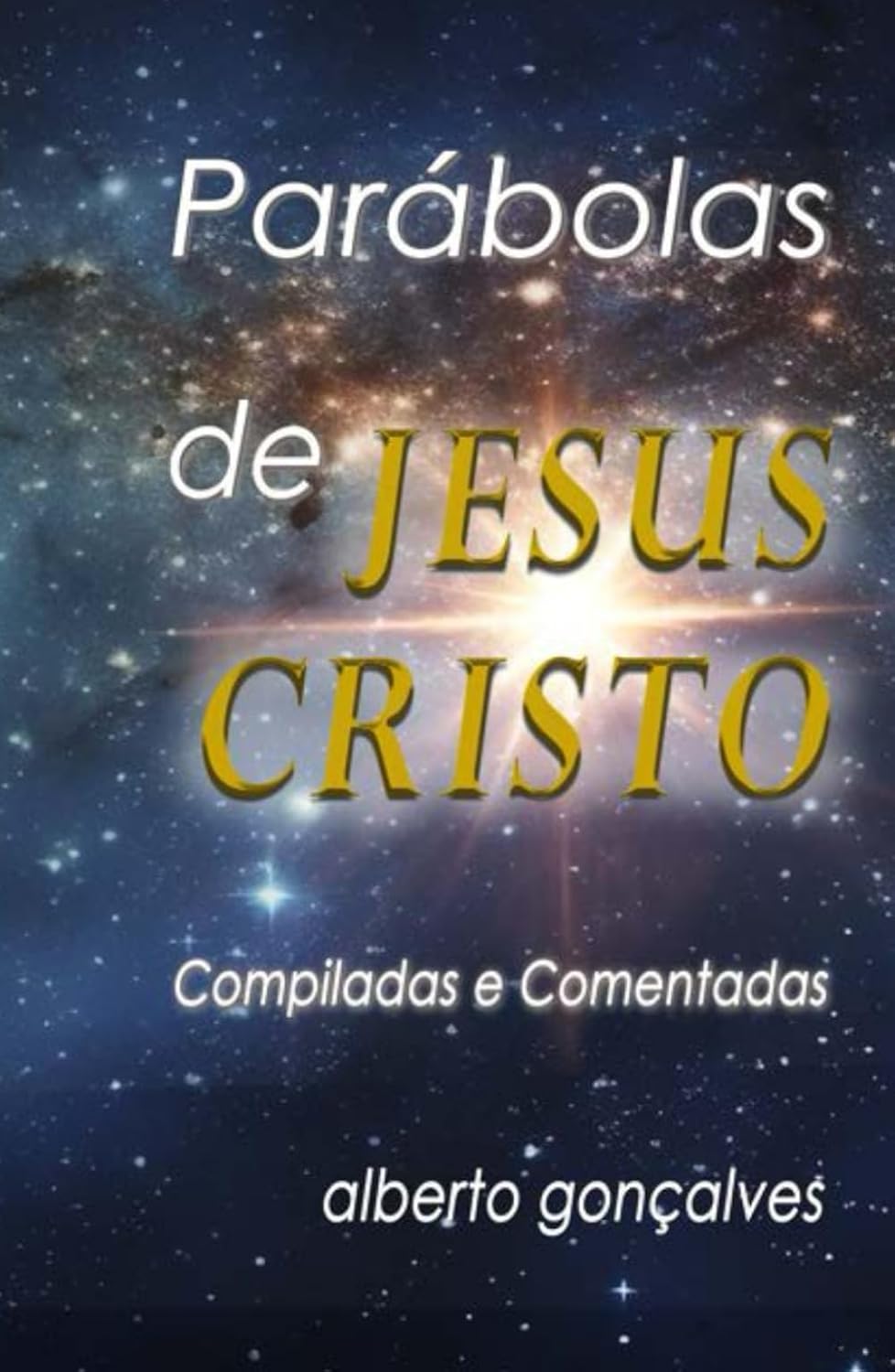 capítulo por capítulo baixar Parábolas de Jesus Cristo: Compiladas e Comentadas (Portuguese Edition)
