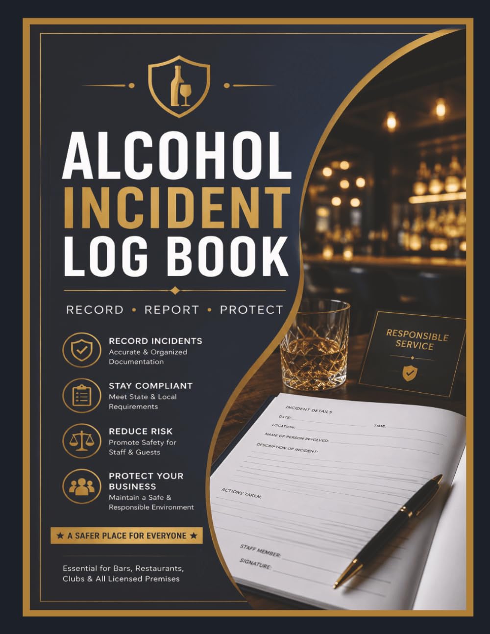 Alcohol Incident Log Book: Bar Incident Reporting Register for Licensed Premises, Pubs, Clubs, Restaurants & Hospitality Venues to Record Refusal Log, Security & Liquor Law Compliance baixar livro de graça