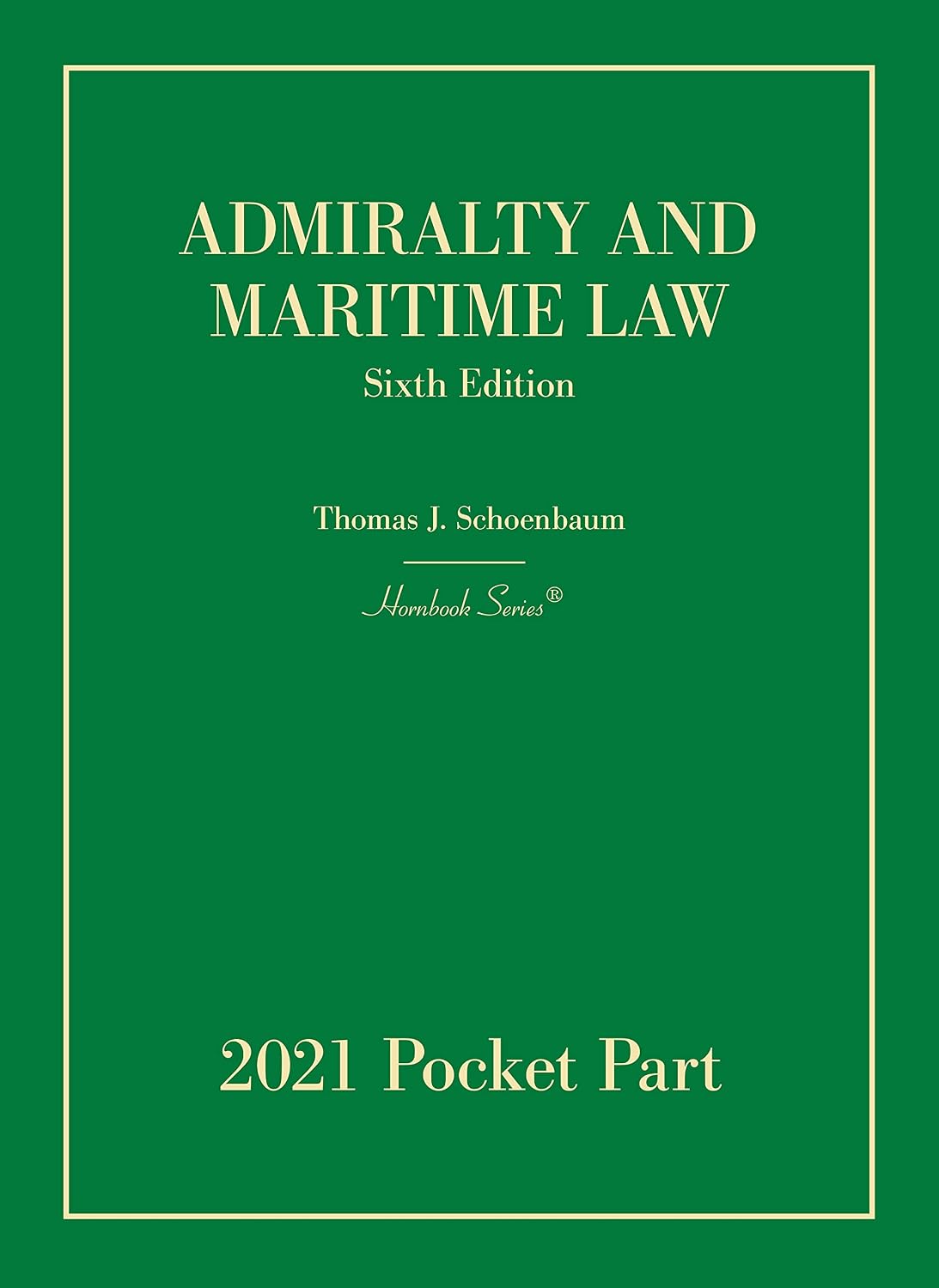 capítulo por capítulo baixar Admiralty and Maritime Law, 6th, 2021 Pocket Part (Hornbooks) (English Edition)