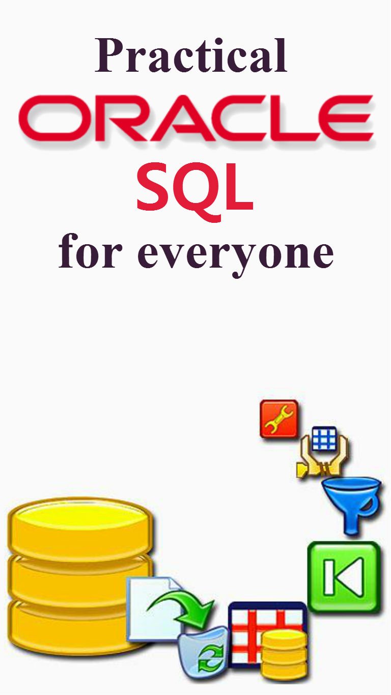 ler totalmente Practical Oracle SQL for Project Managers, Testers, Business Analyst and Developers (English Edition)
