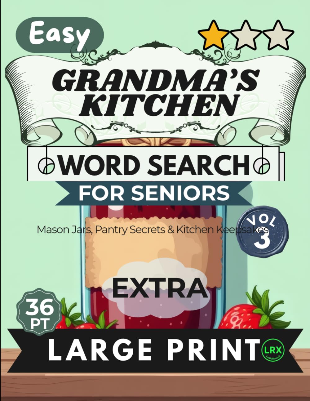 capítulo por capítulo baixar Easy Grandma’s Kitchen Vol 3 Word Search for Seniors Extra Large Print: 100 Nostalgic Kitchen Keepsake Puzzles | 11x11 Grid 36pt Giant Font | Forward... Canning Jars, Pantry Secrets & Vintage Tools