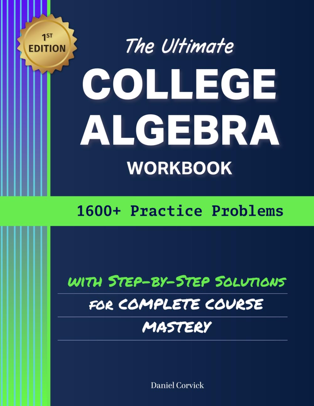 capítulo por capítulo baixar The Ultimate College Algebra Workbook: 1600+ Practice Problems with Step-by-Step Solutions for Complete Course Mastery