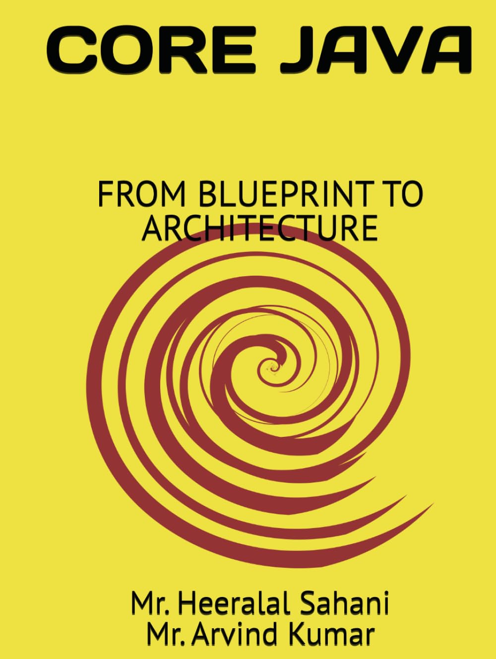 capítulo por capítulo baixar CORE JAVA: FROM BLUEPRINT TO ARCHITECTURE