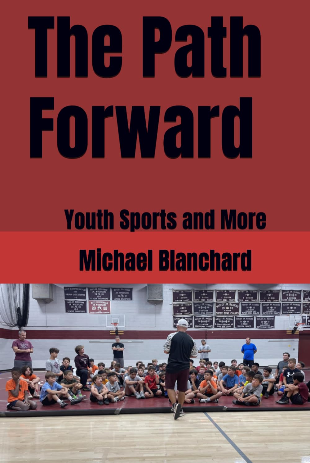 The Path Forward: Youth Sports and More baixar o livro de graça