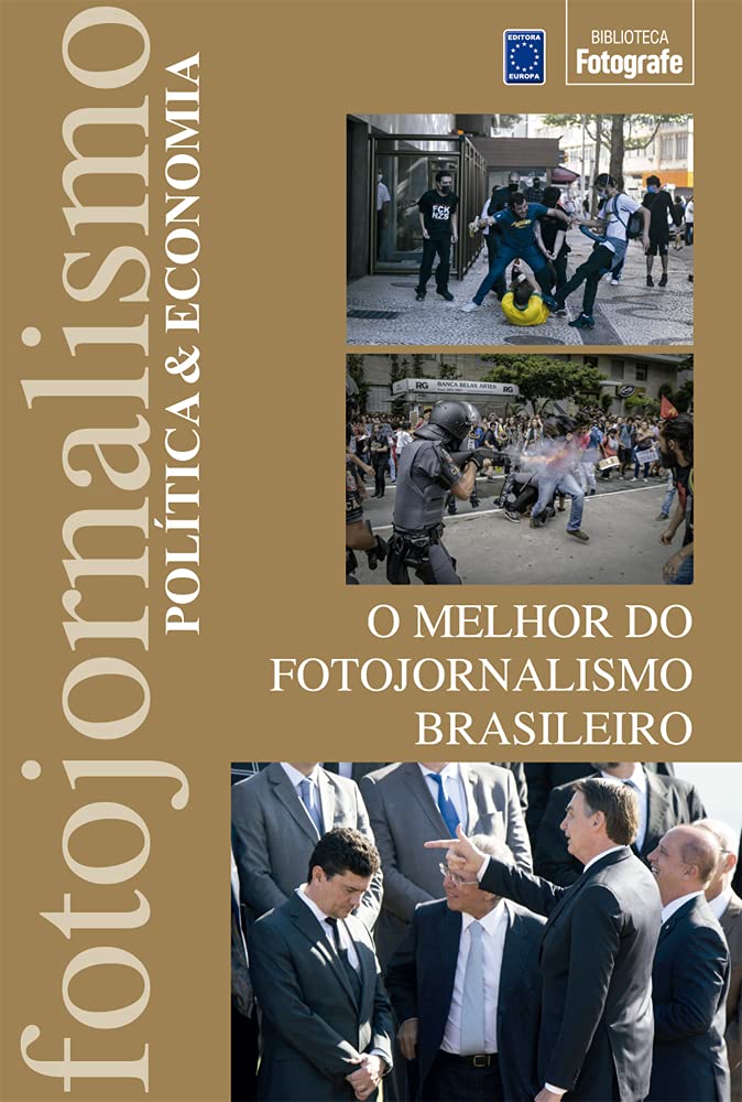 O Melhor do Fotojornalismo Brasileiro: Política & Economia baixar livro de graça