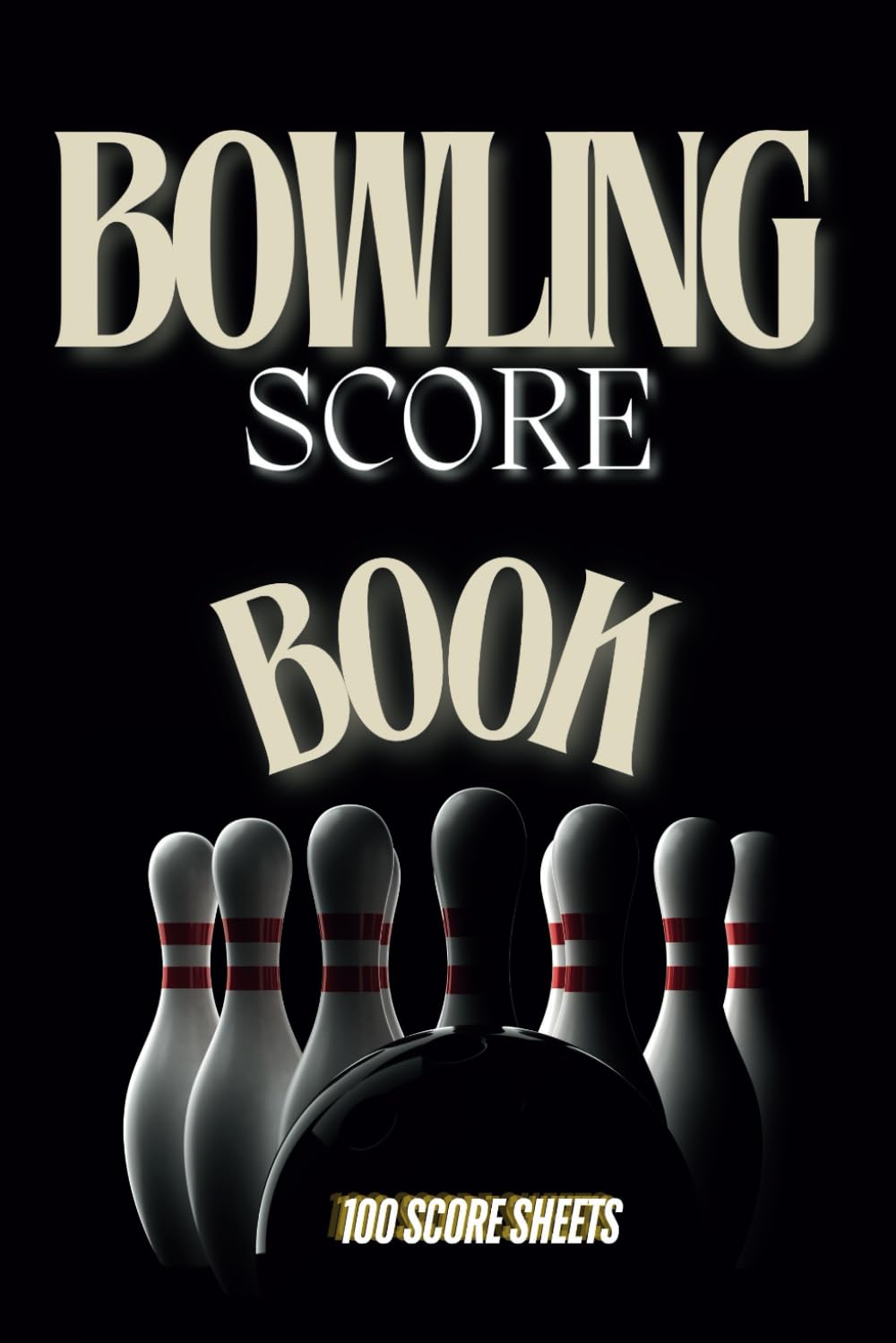 Bowling Score Book: Record Every Strike, Spare and Split baixar livro de graça