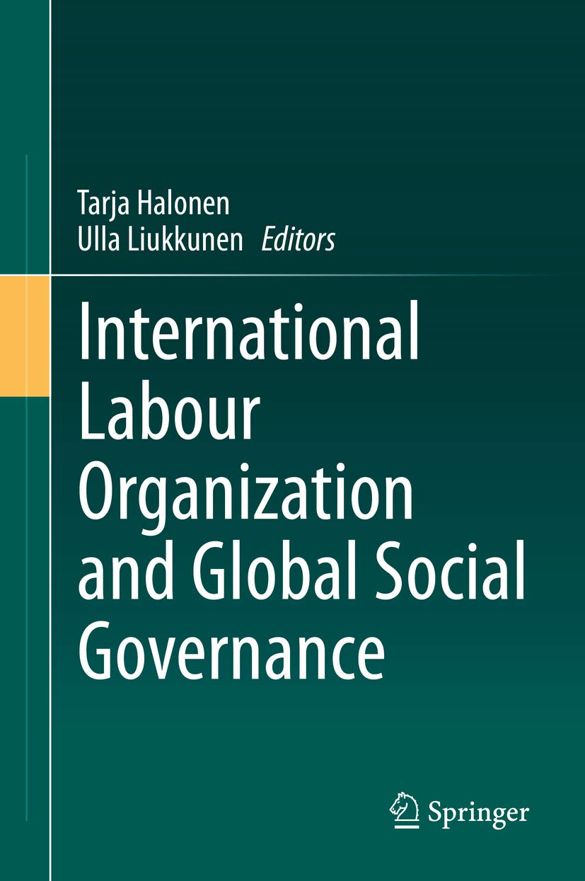 International Labour Organization and Global Social Governance (English Edition) baixar livro de graça