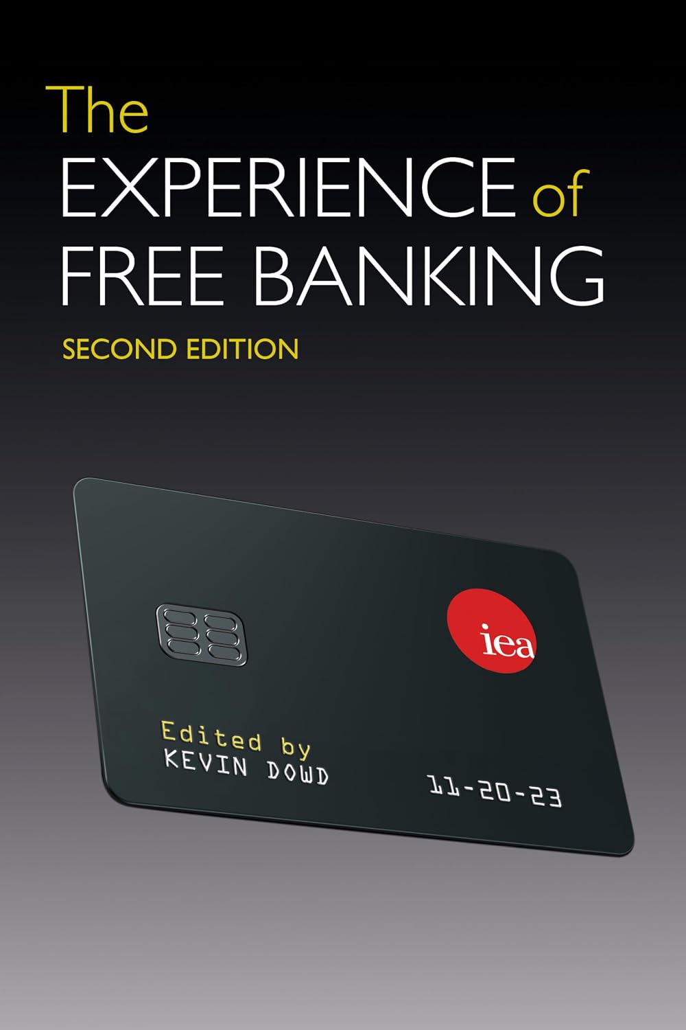 ler totalmente The Experience of Free Banking (English Edition)